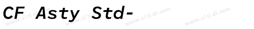 CF Asty Std字体转换 CF Asty Std字体转换